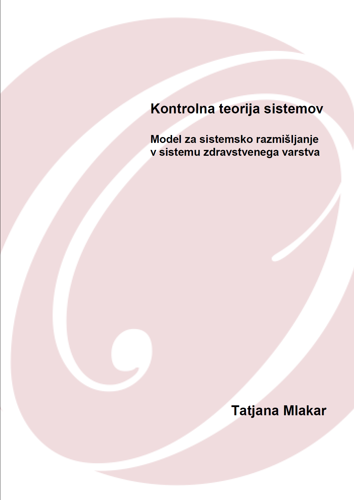 Organizacijske paradigme: podlage za nastanek in razvoj organizacijskih teorij