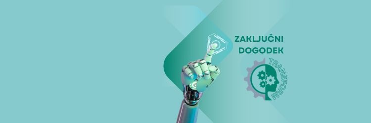 Zaključni dogodek projekta TRANSFORM