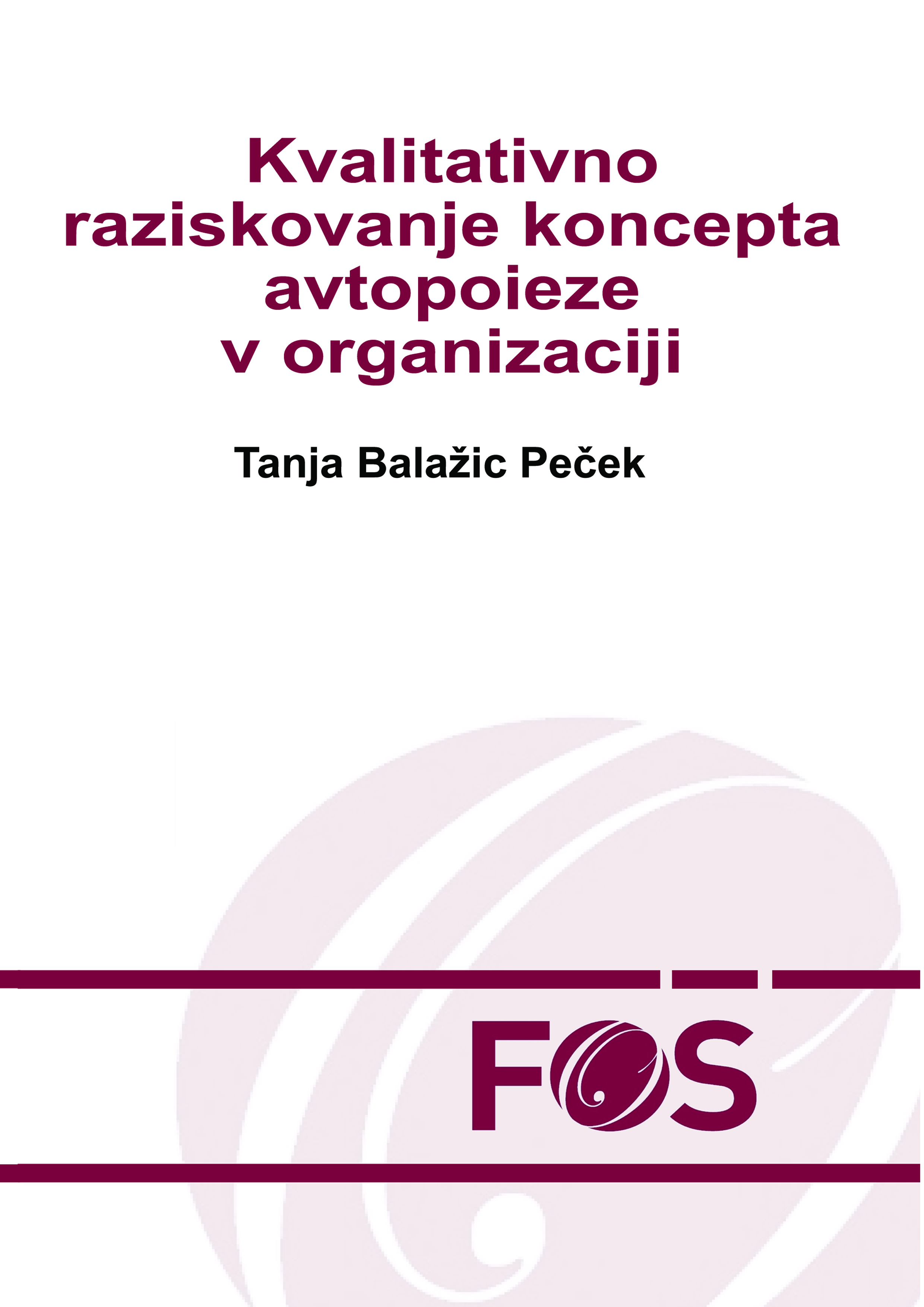 Balažic Peček Kvalitativno raziskovanje